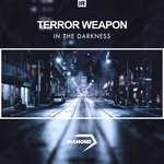 cover: Terror Weapon - In The Darkness