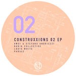 cover: Awsi|Louis White|Parsec|Rubik Collective|Stefano Andriezzi - Construxxions 02 EP