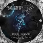 cover: Alex Fuente - Watch Dogs EP