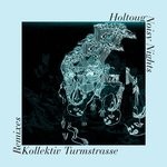 cover: Holtoug - Noisy Nights/Kollektiv Turmstrasse Remixes