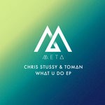 cover: Chris Stussy|Toman - Whatudo EP