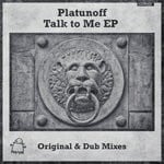 cover: Platunoff - Talk To Me