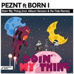 cover: Born I|Peznt - Doin' My Thing