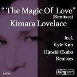 cover: Kimara Lovelace - The Magic Of Love (Remixes)