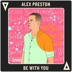 cover: Alex Preston - Be With You