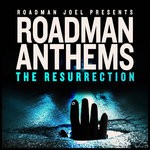 cover: Roadman Joel|Various - Roadman Joel Presents: Roadman Anthems - The Resurrection