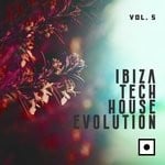 cover: Various - Ibiza Tech House Evolution Vol 5