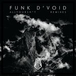 cover: Funk D'void - All Your Shit (Remixes)