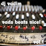 cover: Dj Vadim - Vads Beats Nice! (Instrumentals Vol 1)