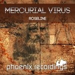 cover: Mercurial Virus - Roseline