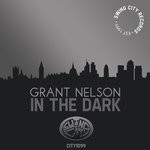 cover: Grant Nelson - In The Dark