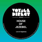 cover: House Of Jezebel - Love & Happiness