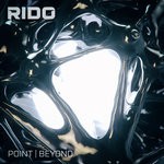 cover: Rido - Point/Beyond