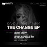 cover: Karol Melinger - The Change EP