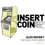 cover: Alex Neuret - Tra Vino E Rum