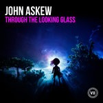 cover: John Askew - Through The Looking Glass