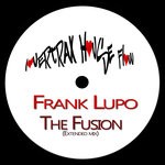 cover: Frank Lupo - The Fusion (Extended Mix)