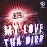 cover: Dossa & Locuzzed - My Love/Tha Bird