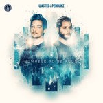 cover: Wasted Penguinz - Nowhere To Be Found