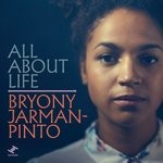 cover: Bryony Jarman-pinto - All About Life