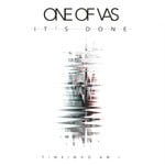 cover: One Of Vas - It's Done