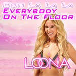 cover: Loona - Everybody On The Floor (Ooh La La La)