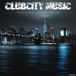 cover: Various - Clubcity Music The Top Of Electronic Tracks