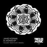 cover: James Hopkins - EL MONDO EP