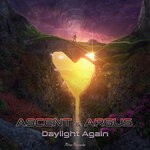 cover: Ascent & Argus - Daylight Again