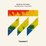 cover: Mario Ochoa - Rising Sun/Levitate