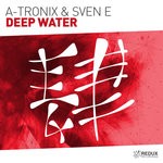 cover: A-tronix & Sven E - Deep Water