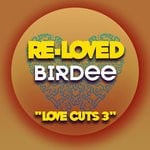 cover: Birdee - Love Cuts 3