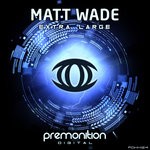 cover: Matt Wade - Extra Large