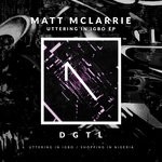 cover: Matt Mclarrie - Uttering In Igbo EP