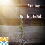 cover: Nash Cedar - Let's Go Back