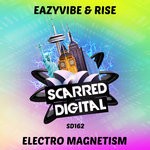 cover: Eazyvibe & Rise - Electro Magnetism