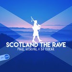 cover: Paul Norval & Dj Oskar - Scotland The Rave