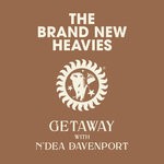 cover: N'dea Davenport|The Brand New Heavies - Getaway