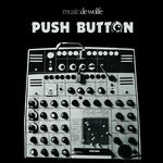 cover: De Wolfe Music|Mike Ratledge|Karl Jenkins - Push Button