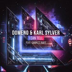 cover: Domeno|Garrett Raff|Karl Sylver - I Can Tell