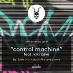 cover: Kiki Cave|Luke Brancaccio|Steve Parry - Control Machine