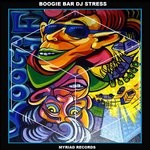 cover: Dj Stress - Boogie Bar