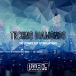 cover: Various - Techno Diamonds (The Ultimate Top Techno Anthems)