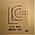 cover: Oleg Mass|Shurko Love - LC002