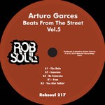 cover: Arturo Garces - Beats From The Street Vol 5