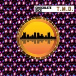 cover: Chocolate Dice - T.M.D.