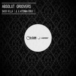 cover: Absolut Groovers - Saxxx Killa (JL & Afterman Remix)