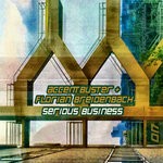 cover: Accentbuster & Florian Breidenbach - Serious Business