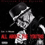 cover: Eek A Mouse - All About The Youths