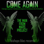 cover: The Man From Mars Project - Come Again